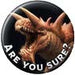 Dungeons & Dragons 1.25" Round Collectible Button - Are You Sure?