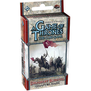A Game of Thrones LCG: Dreadfort Betrayal Chapter Pack