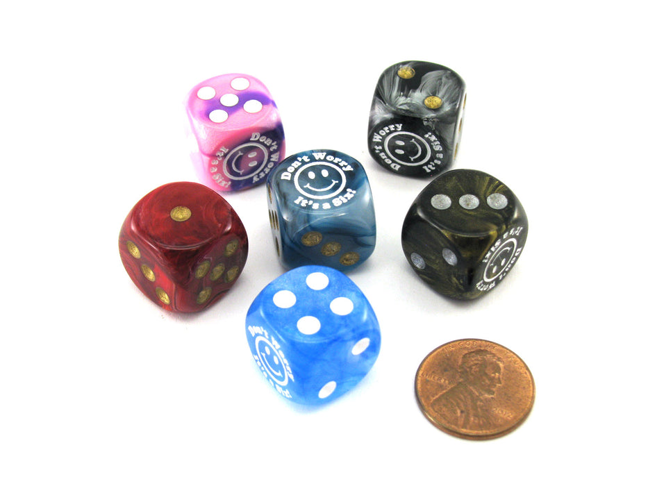 Pack of 6 Custom 16mm Assorted Style Funny Meme Dice - Don't Worry It's a Six!