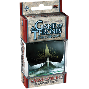 A Game of Thrones LCG: The Sound of Silence Chapter Pack