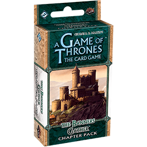 A Game of Thrones LCG: The Banners Gather Chapter Pack